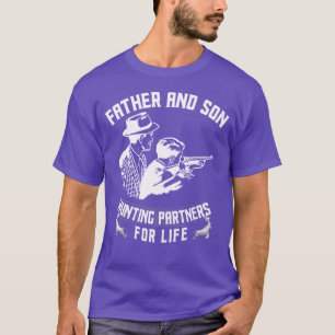 Father and son hunting partners for life T-Shirt