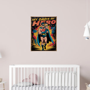 Father and Son My Dad Is My Hero Poster