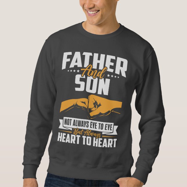 Father and Son - Unbreakable Bond Sweatshirt (Front)