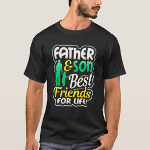 Father Ans Son Best Friends For Life Autism Suppor T-Shirt