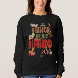 Father Barn Animals Farm Country Birthday Crew The Sweatshirt