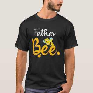 Father Bee Matching Family First Bee Day Outfits T-Shirt