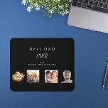 Father Best dad photo collage black white Mouse Pad<br><div class="desc">Make your own unique family photo collage.  Use four,  4 of your favourite photos of your father,  his kids,  family,  friends or pet! With the text: Best Dad EVER. Personalise and add your names.
Classic black,  background.  Perfect as a birthday,  Christmas or Father's Day gift.</div>