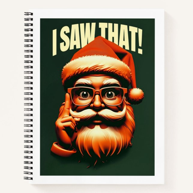 Father Christmas watching you  Notebook (Front)