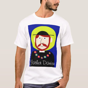 Father Damien of Molokai T-Shirt