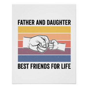Father Daughter Best Friends for Life Vintage Desi Poster