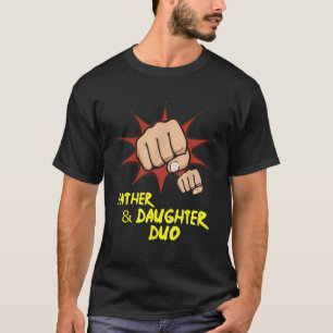 Father Daughter Duo Daddy Shirt Tee Father s Day H