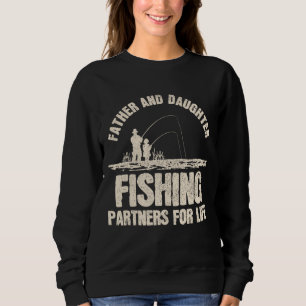 Father & Daughter Fishing Partners - Father's Day Sweatshirt