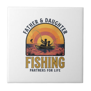 Father Daughter Fishing Partners for Life Shirt De Ceramic Tile