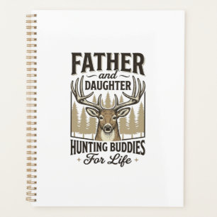 Father Daughter Hunting Buddies Deer Shirt Design_ Planner