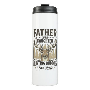 Father Daughter Hunting Buddies Deer Shirt Design_ Thermal Tumbler