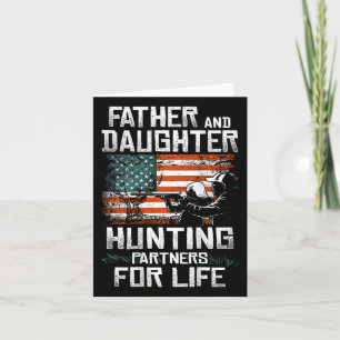 Father Daughter Hunting Partners American Flag On Card