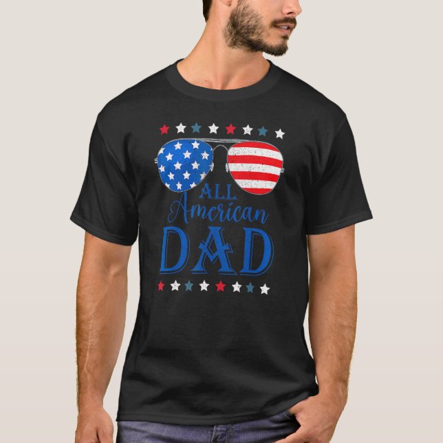 Father Day  All American Dad Patriotic USA Flag 4t T-Shirt (Front)