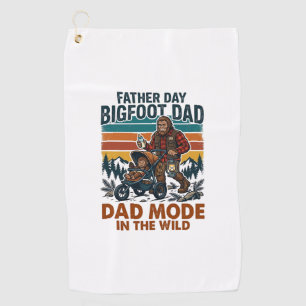Father Day Bigfoot Dad Shirt Camping Legend Father Golf Towel