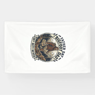 Father Day Bigfoot Dad Shirt Dad Mode In The Wild Banner