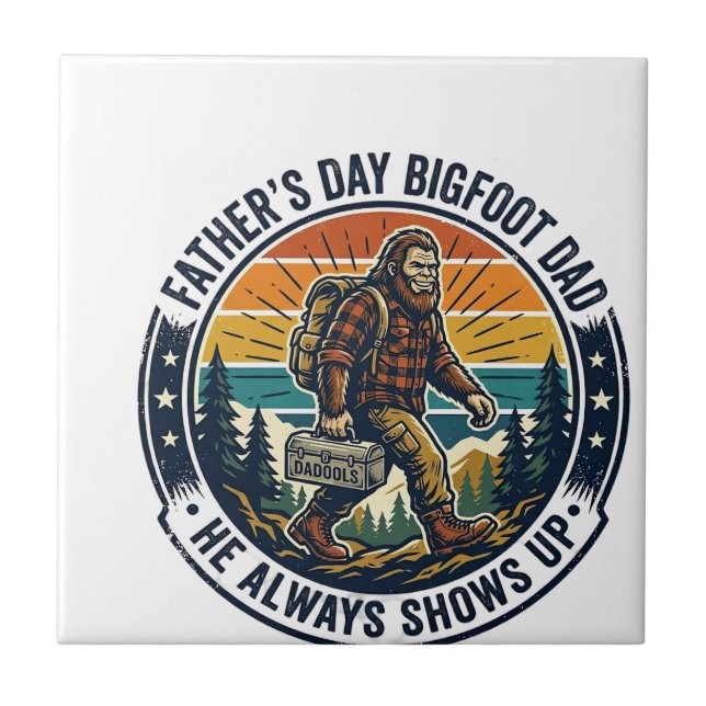 Father Day Bigfoot Dad Shirt Funny Forest Legend D Ceramic Tile (Front)