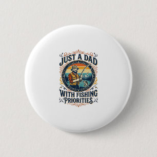 Father Day Fishing Dad Shirt Just A Dad With Fishi 6 Cm Round Badge