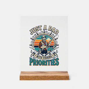 Father Day Fishing Dad Shirt Just A Dad With Fishi Acrylic Sign