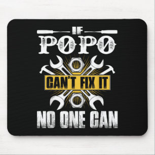 Father Day Gift If Can't Fix It Can Mouse Pad