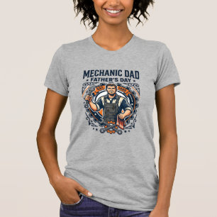 Father Day Mechanic Dad Shirt Funny Working Dad Gi