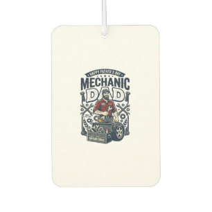 Father Day Mechanic Dad Shirt Funny Working Dad Gi Car Air Freshener