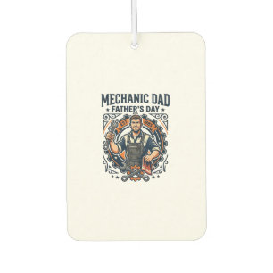 Father Day Mechanic Dad Shirt Funny Working Dad Gi Car Air Freshener