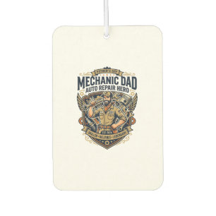 Father Day Mechanic Dad Shirt Funny Working Dad Gi Car Air Freshener