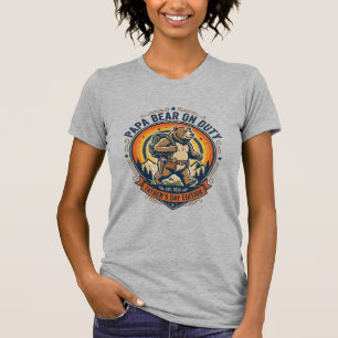 Father Day Papa Bear On Duty Shirt Funny Animal Da