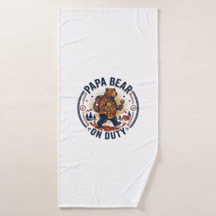 Father Day Papa Bear On Duty Shirt Funny Animal Da Bath Towel