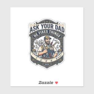 Father Day Repair Dad Shirt Ask Your Dad He Fixes 