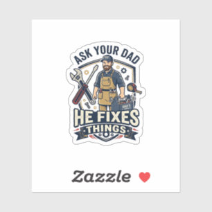 Father Day Repair Dad Shirt Ask Your Dad He Fixes 