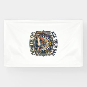 Father Day Repair Dad Shirt Ask Your Dad He Fixes Banner