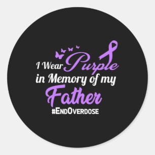 Father Drug Overdose Awareness Memory Classic Round Sticker