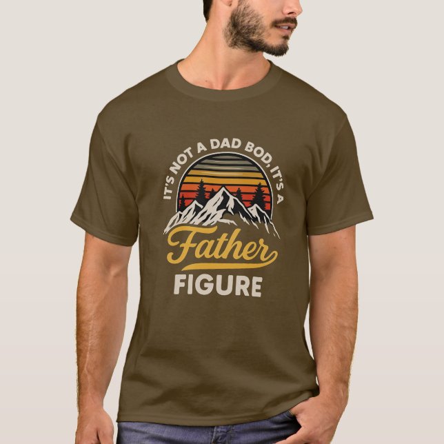 Father Figure Funny Dad Bod Shirt (Front)