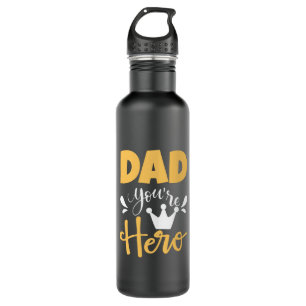 Father Gift Dad You Are Hero 710 Ml Water Bottle