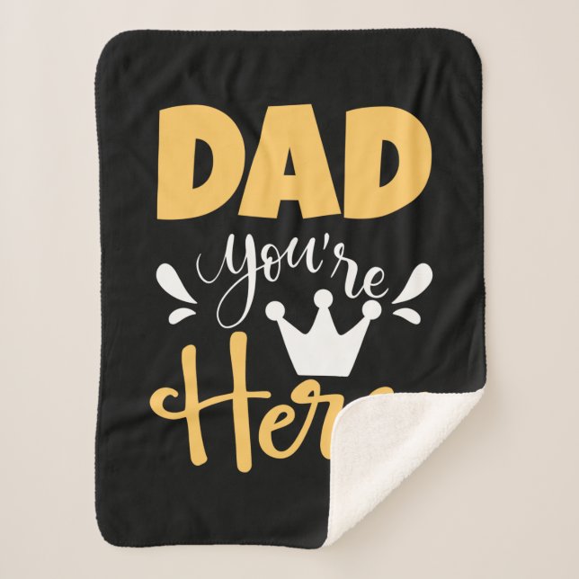 Father Gift Dad You Are Hero Sherpa Blanket (Front)