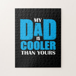 Father Gift My Dad Is Cooler Than Yours Jigsaw Puzzle