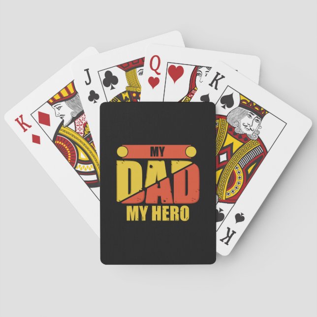 Father Gift | My Dad My Hero Playing Cards (Back)