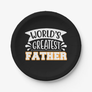 Father Gift World's Greatest Father Paper Plate