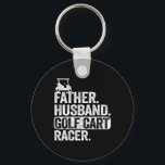 Father Husband Golf Cart Racer Golfing Dad Funny G Key Ring<br><div class="desc">Father Husband Golf Cart Racer Golfing Dad Funny Golf Cart</div>