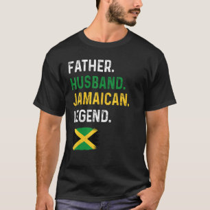 Father Husband Jamaican Legend Proud Dad Jamaica F T-Shirt