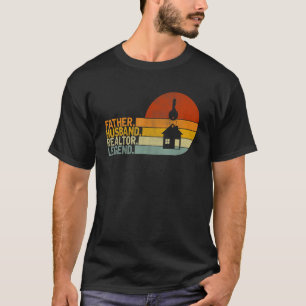 Father Husband Realtor Legend Retro Realtor Dad Fa T-Shirt