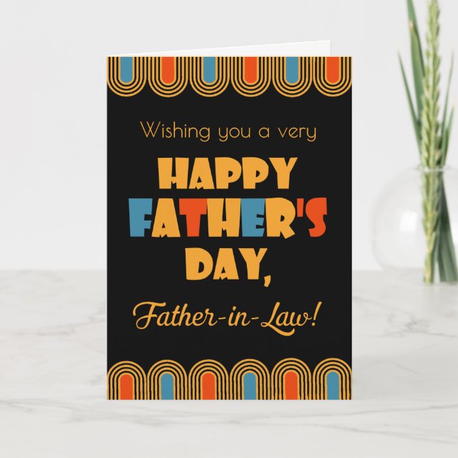 Father-in-Law Father's Day Deco Style on Black Card (Front)