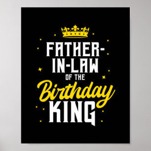 Father In Law of the Birthday King Party Crown Poster