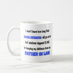 Father in Law Social Distancing Coffee Mug
