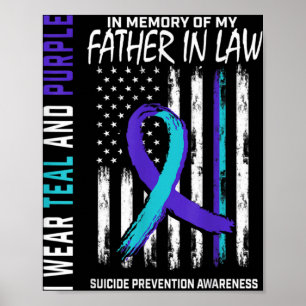 Father In Law Suicide Awareness Prevention America Poster