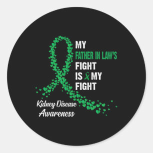 Father In Law's Fight My Fight Kidney Disease Awar Classic Round Sticker