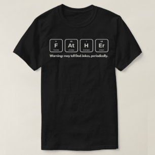 Father May Tell Dad Jokes Periodically T-Shirt