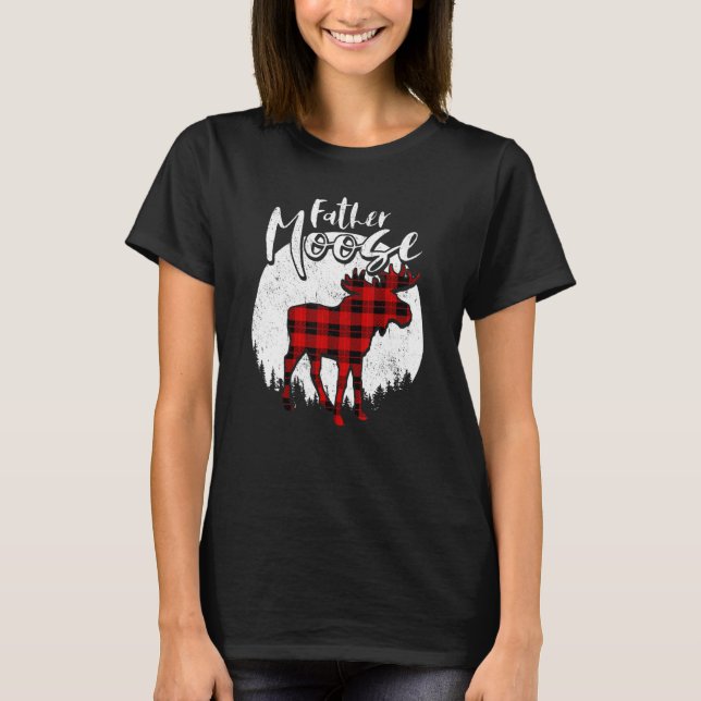 Father Moose Red Plaid Buffalo Matching Family Paj T-Shirt (Front)