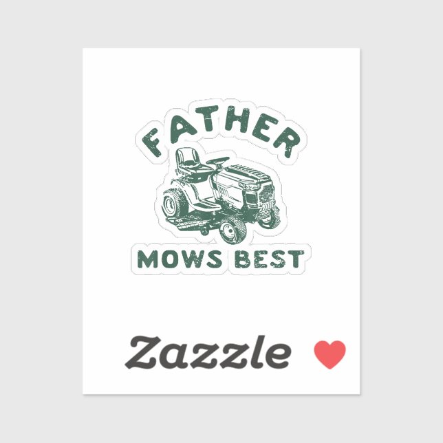 Father mows best (Sheet)